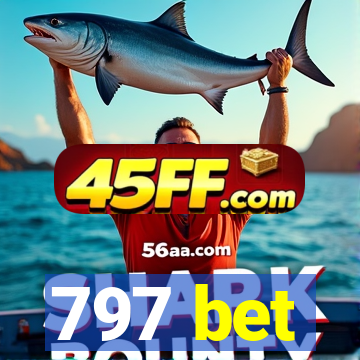 797 bet